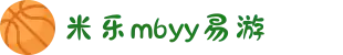 米乐M6_YY体育_YY易游体育_米乐M6官网_yy易游官网-APP下载